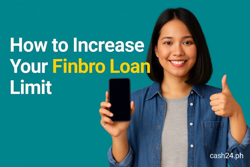 increase finbro loan limit strategies philippines 2025